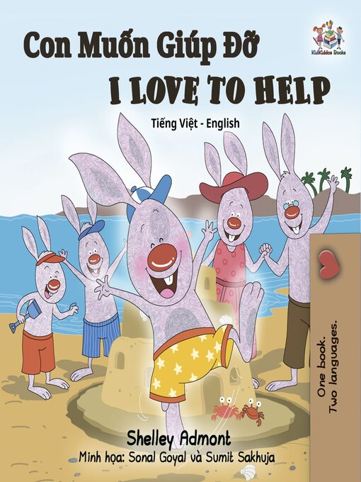 Title details for Con Muốn Giúp Đỡ / I Love to Help by Shelley Admont - Available